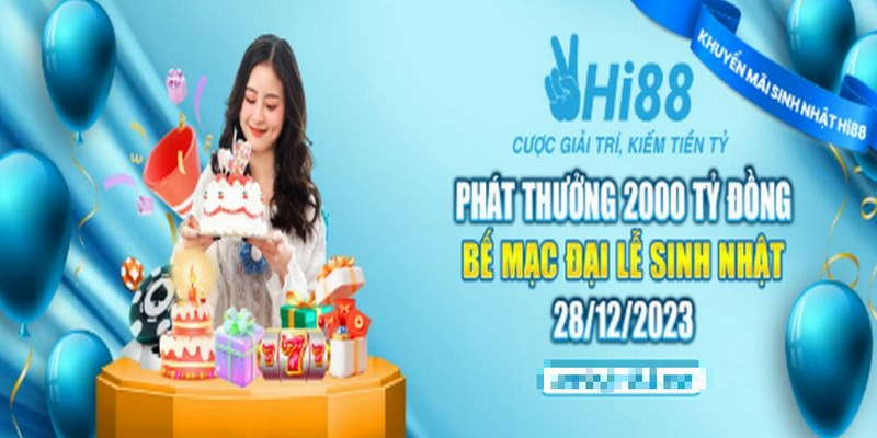 Chương trình đại lễ bế mạc sinh nhật được nhiều người đón chờ nhất